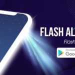Flash Alerts - Blinking LED Notifications - Dream Apps